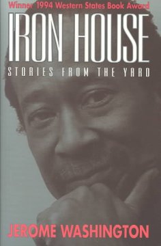 Iron house : stories from the yard  Cover Image