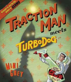 Traction Man meets Turbodog  Cover Image