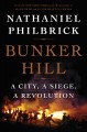 Go to record Bunker Hill : a city, a siege, a revolution