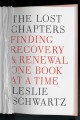 Go to record The lost chapters : finding recovery and renewal one book ...