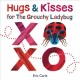 Go to record Hugs & kisses for the grouchy ladybug