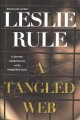 Go to record A tangled web : a cyberstalker, a deadly obsession, and th...