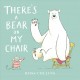 Go to record There's a bear on my chair