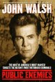 Go to record Public enemies : the host of America's most wanted targets...