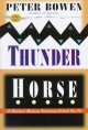 Go to record Thunder horse : a Gabriel du Pre mystery