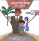 Go to record I lost my dad
