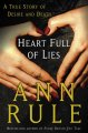 Go to record Heart full of lies : a true story of desire and death