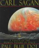 Go to record Pale blue dot : a vision of the human future in space