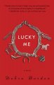 Go to record Lucky me : a novel
