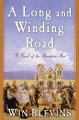 Go to record A long and winding road : a novel of the mountain men